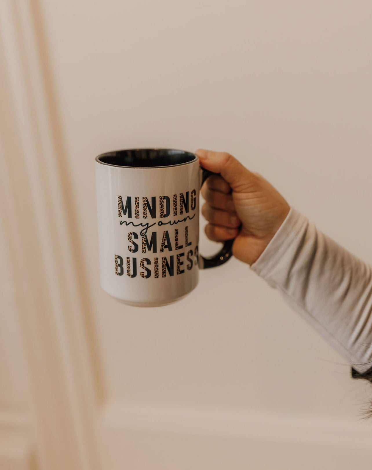 Minding My Own Small Business Mug